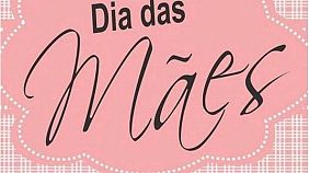 Dia das maes